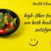 high #fiber foods that are #both healthy and satisfying