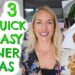 3 QUICK & EASY HEALTHY DINNER IDEAS | MEAL IDEAS FOR KIDS | EMILY NORRIS AD