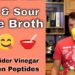 Super Easy Hot and Sour Broth – Keto / Paleo – Apple Cider Vinegar & Collagen Peptides
