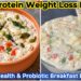 High Protein Weight Loss Breakfast | Gut Healthy Probiotic Chia Seeds Breakfast Bowl for Weight Loss