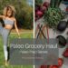 Paleo Prep Series: Paleo Grocery Haul