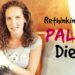 Rethinking The Paleo Diet, Magnesium Deficiency and Why Being Fanatical Isn’t Good | VitaLivesFree