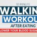 Walking workout after eating 10 minutes ( Lower your blood sugar now!! )