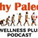 Why Many People Can’t Eat Dairy, Founder of Paleo f(x) Explains Paleo Diet | Wellness PodCast